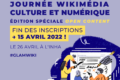 J-2 avant la clôture des inscriptions à la Journée Wikimédia Culture et Numérique 2022