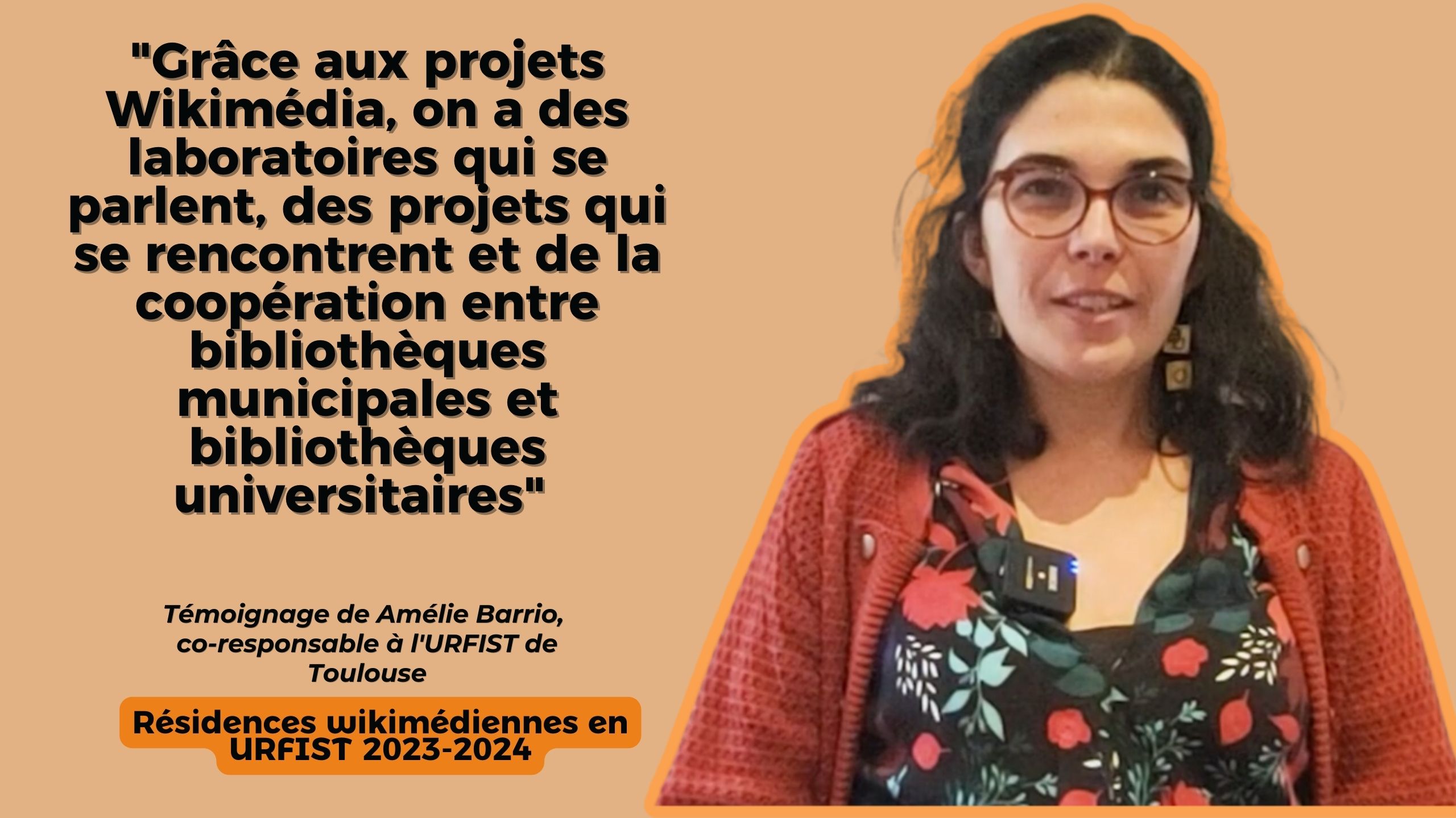 Entretien avec Amélie Barrio I Résidence Wikimédia (URFIST Toulouse)